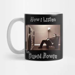 how i listen david b Mug